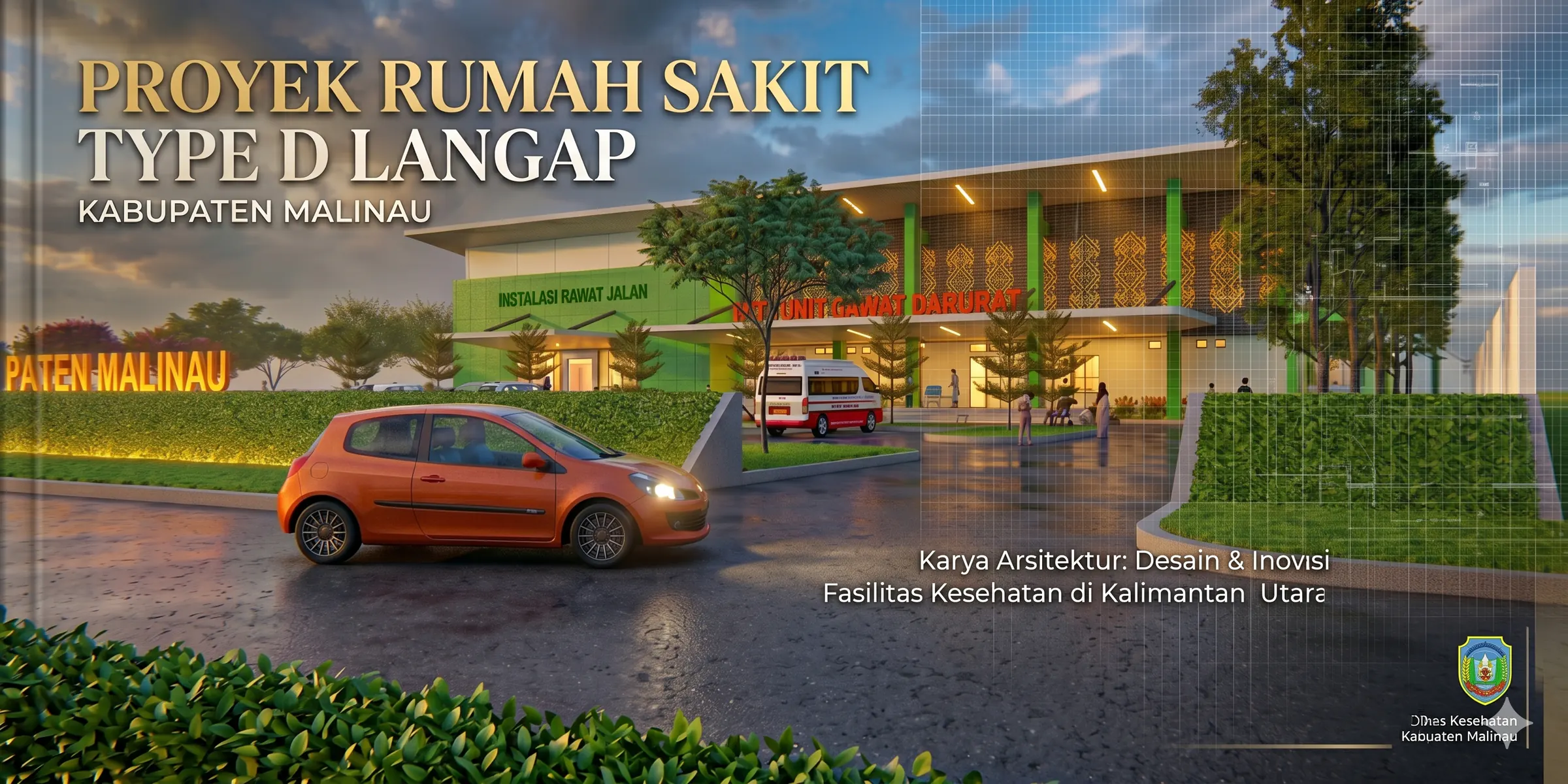 DESAIN RUMAH SAKIT TYPE D LANGAP - KAB. MALINAU
